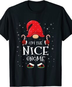 I'm The Nice Gnome Family Matching Group Christmas Party Tee Shirt