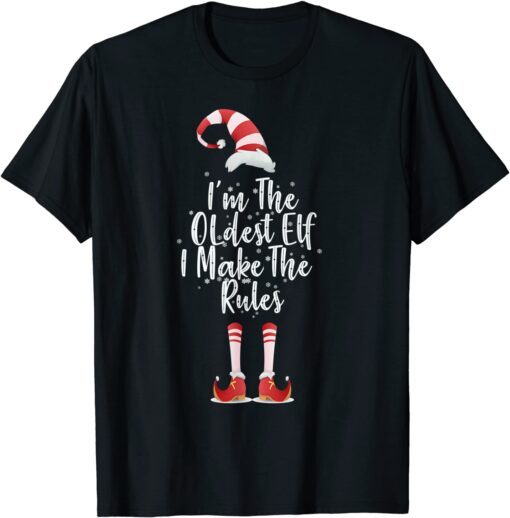 I'm The Oldest Elf Family Matching Christmas Tee Shirt