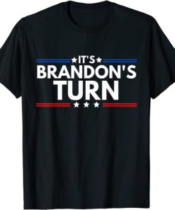 It's Brandon's Turn Anti Biden US Flag Tee Shirt