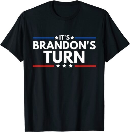 It's Brandon's Turn Anti Biden US Flag Tee Shirt