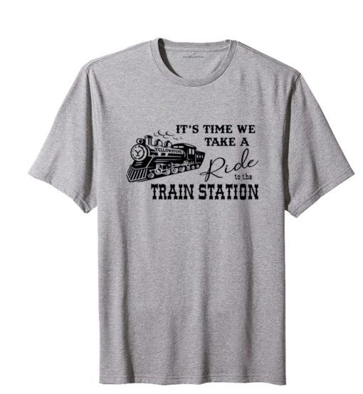 It's Time We Take A Ride To The Train Station Rip Wheeler Tee Shirt