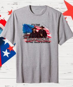 It's time to take Brandon to the train station Tee Shirt