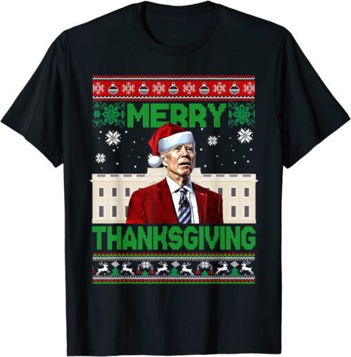 Joe Biden Merry Thanksgiving Uglys Christmas Tee Shirt