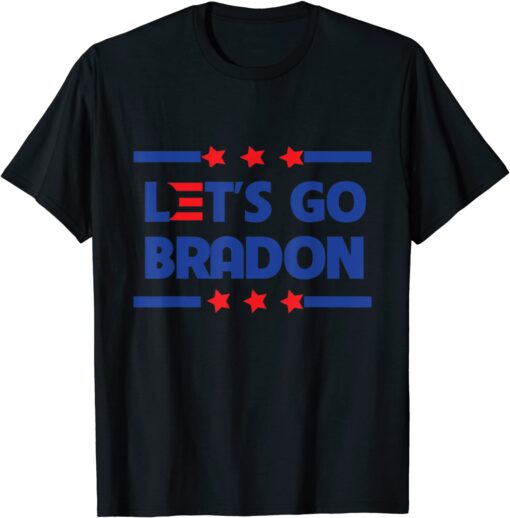 Let's Go Braden Brandon Conservative Anti Liberal US T-Shirt