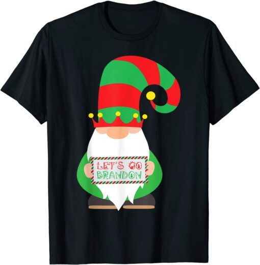 Let's Go Brandon Christmas Gnome Elf Tee Shirt