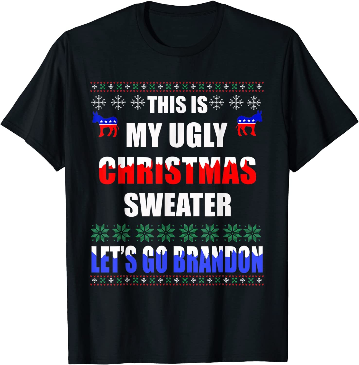 Let's Go Branson Brandon Ugly Sweater Style Xmas Tee Shirt