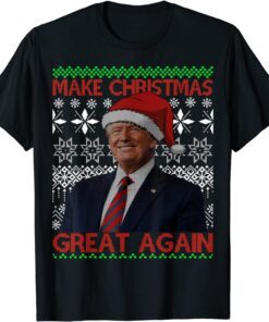 Make Christmas Great Again Santa Trump family Ugly Sweater Tee Shirt