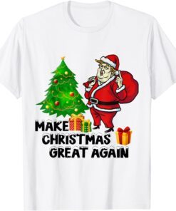 Make Christmas Great Again Trump Santa Clause Tee Shirt