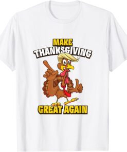 Make Thanksgiving Great Again Trumpkin Tee Shirt