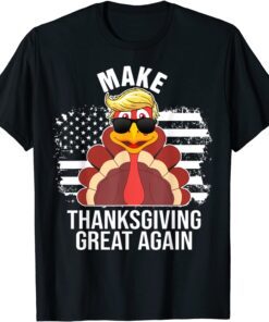 Make Thanksgiving Greatss Again Trumps Turkey Flag American Tee Shirt