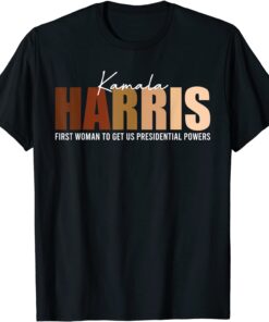 Melanin Kamala Harris First Woman To Get US Presidential Tee Shirt