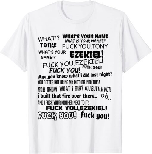 Meme Tony And Ezekiel Tee Shirt