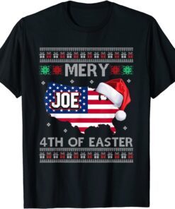 Merry 4th Of Easter Joe Biden Christmas Ugly Usa Flag Tee Shirt