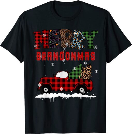 Merry Brandonmas Brandon Christmas Anti Joe Biden Xmas Tee Shirt