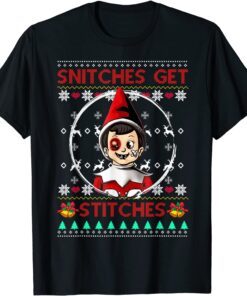 Merry Christmas Snitches Get Stitches Ugly 2022 Tee Shirt