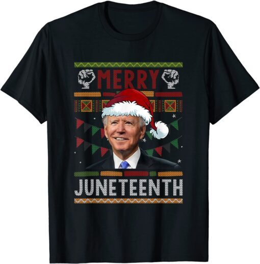 Merry Juneteenth Santa Joe Biden Ugly Christmas Tee Shirt