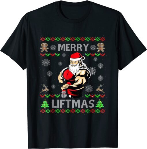 Merry Liftmas Christmas Gym Lifting Santa Ugly Sweater Tee Shirt