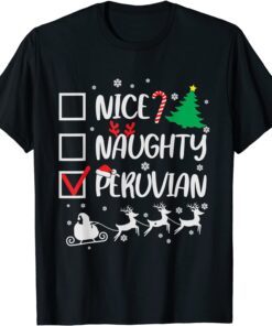 Nice Naughty Peruvian T-Shirt