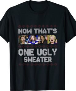 Now That's One Ugly Sweater Harris Biden Christmas Tee Shirt