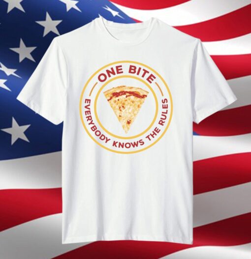 One Bite Everyone Knows The Rules Tee Shirt