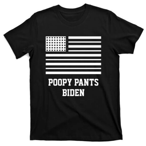 Poopy Pants Biden, Lets Go Brandon, Impeach Biden Harris Tee Shirt