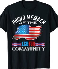 Proud Member LGBFJB Community Trump American Flag Tee Shirt