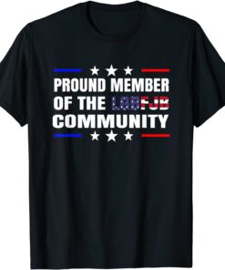 Proud Member Of The LGBFJB Community US FLAG Republicans Tee Shirt