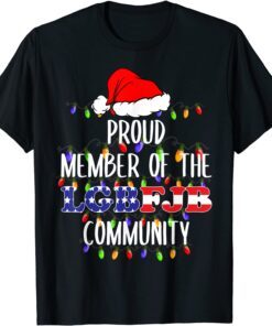 Proud Member Of The LGBFJB Community US Flag Tee Shirt