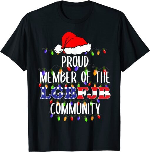 Proud Member Of The LGBFJB Community US Flag Tee Shirt