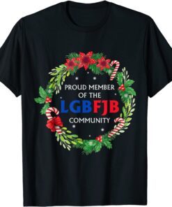 Republicans Proud Member Of LGBFJB Community Christmas Tee Shirt