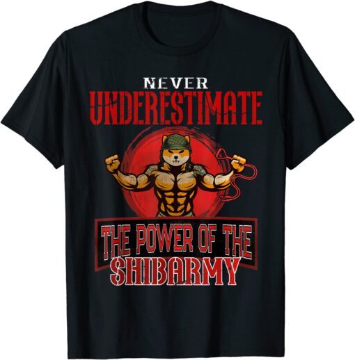 Retro Never Underestimate The Power Of The Shiba Coin Army T-Shirt