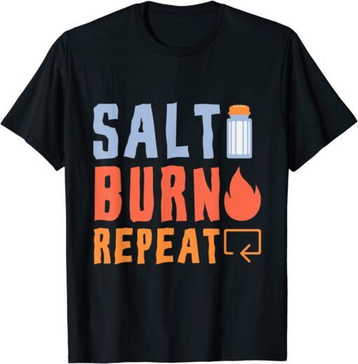 Salt Burn Repeat Supernatural Tee Shirt