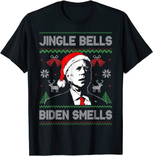 Santa Biden Jingle Bells Biden Smells Ugly Christmas Sweater Tee Shirt