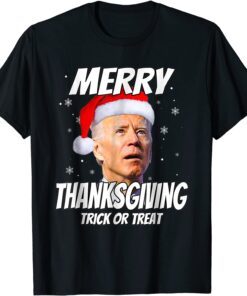 Santa Biden Merry Thanksgiving Trick Or Treat Christmas meme T-Shirt