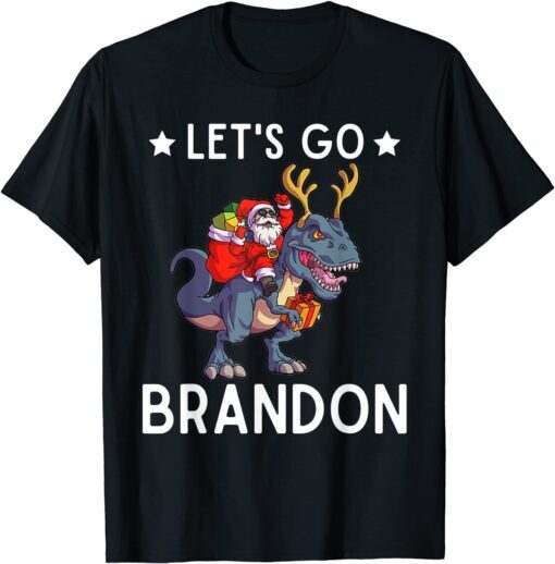 Santa Claus Riding Dinosaurs Let’s Go Brandon Christmas 2021 Tee Shirt