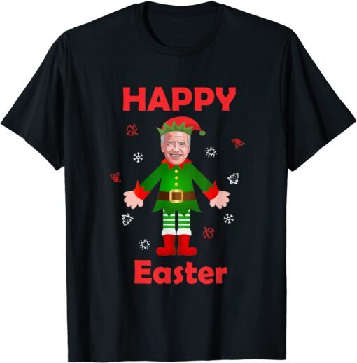 Santa Elf Joe Biden Happy Easter Merry Christmas Tee Shirt