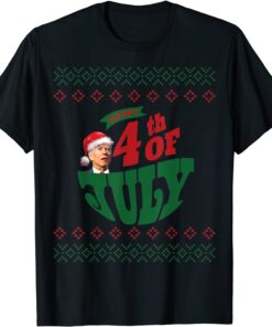 Santa Joe Biden Happy 4th of July Ugly Christmas Tee Shirt