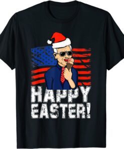 Santa Joe Biden Happy Easter Merry Christmas Pajama Tee Shirt