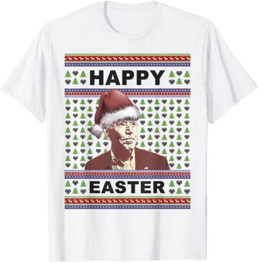 Santa Joe Biden Happy Easter Ugly Republican Christmas Tee Shirt