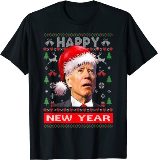 Santa Joe Biden Happy New Year 2022 Ugly Christmas Sweater Tee Shirt