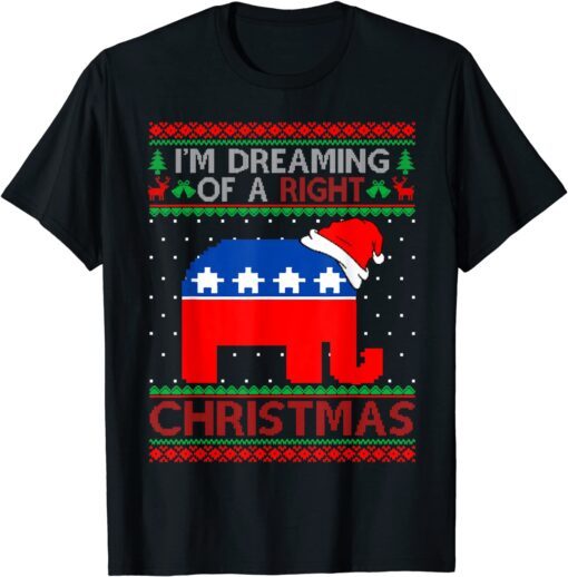 Santa Joe Biden I'm A Dreaming Right Christmas Ugly Sweater Tee Shirt