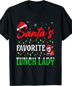 Santas Favorite Lunch Lady Christmas Matching Pajama Classic Shirt