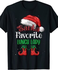 Santa's Favorite Lunch lady Christmas Santa Hat Tee ShirtSanta's Favorite Lunch lady Christmas Santa Hat Tee Shirt