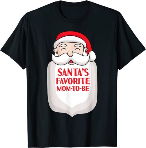 Santa's Favorite Mom To Be Funny Santa Christmas Pregnancy Tee Shirt