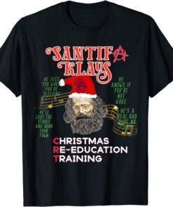 Santifa Claus Woke Santa Klaus Christmas Anti Marx Socialism Tee Shirt