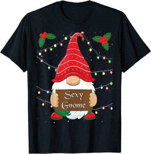 Sexy Gnome Matching Family Christmas Pajamas X-Mas Holiday Tee T-Shirt