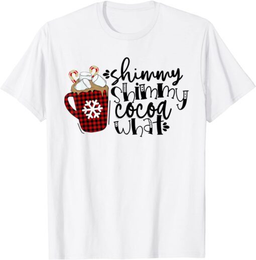 Shimmy Shimmy Cocoa What Pajama Tee Shirt