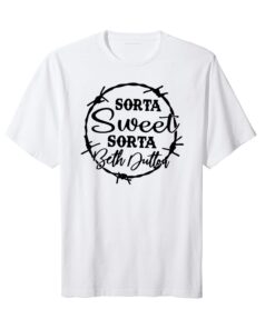 Sorta Sweet Sorta Beth Dutton, Yellowstone Bundle Tee Shirt