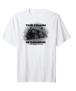 The Train Is Coming If You know You Know Yellowstone Tee shirt