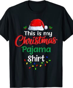 This Is My Christmas Pajama Lights Funny Holiday Xmas Tee Shirt